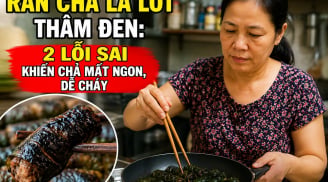 Rán chả lá lốt thâm đen: 2 lỗi sai khiến chả mất ngon, dễ cháy