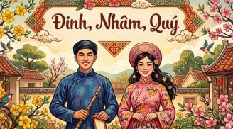 Tại sao người xưa nói: 'Trai Đinh, Nhâm, Quý thì tài; gái Đinh, Nhâm, Quý qua hai lần đò'?