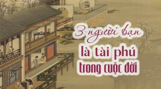 3 người chính là quý nhân của đời bạn: Gặp được phải biết trân trọng
