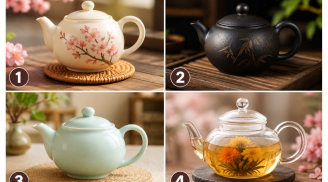 Chọn 1 ấm trà bạn thích nhất: Khám phá bạn là tuýp người nào trong mắt người khác