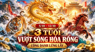 Từ 5/10 đến 12/10,  3 tuổi Vượt Sóng Hóa Rồng, Công Danh Lừng Lẫy