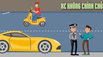 Từ nay tới 31/12: Vợ chồng, anh em đi xe của nhau bị tịch Đăng ký xe có đúng không?