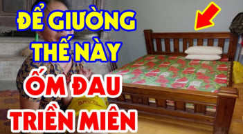 Đầu giường ngủ đặt 3 hướng này không đau ốm cũng hao tài khánh kiệt: Đó là hướng nào?