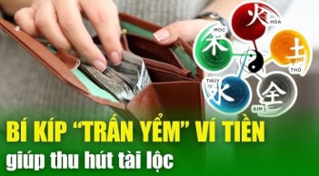 3 thứ bỏ trong ví Tiền đẻ ra Tiền, vận may ập đến