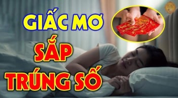 4 giấc mơ điềm lành đang tới: Bạn sắp có khoản tiền lớn giàu to