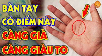 Xoè bàn tay mà xem: Ai có 1 dấu hiệu này số Con Cháu thần Tài