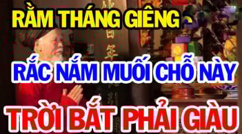 Trước Rằm tháng Giêng mua muối để đúng chỗ này, Tiền về ào ạt