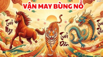3 con giáp thoát nạn đi lên, số 1 kiếm Tiền nhanh nhất