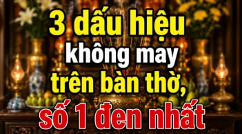 3 dấu hiệu không may trên bàn thờ, số 1 đen nhất