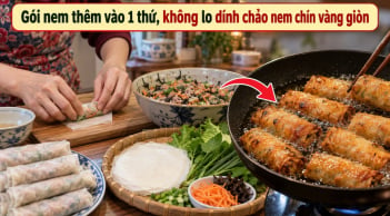 Gói nem thêm vào 1 thứ, không lo dính chảo nem chín vàng giòn