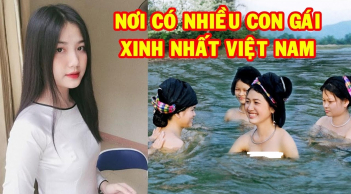Vùng đất có nhiều gái đẹp nhất Việt Nam: Đàn ông tới đây chẳng muốn về, toàn con cháu phi tần, mỹ nữ xưa