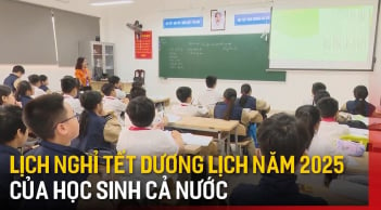 Chính thức: Lịch nghỉ Tết Dương lịch 2025 của hơn 23 triệu học sinh toàn quốc, nghỉ mấy ngày?