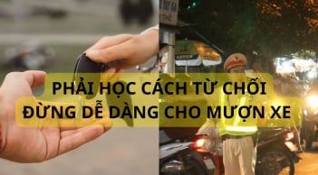 Năm 2025, cho 3 người này mượn xe máy có thể bị CSGT phạt lên tới 10 triệu đồng, đừng hại mình hại người