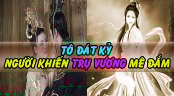 Đát Kỷ có một 'thói xấu' trước khi ngủ, Trụ Vương mê mệt nhưng chẳng ai dám học theo