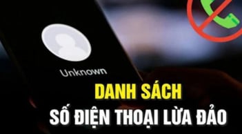Danh sách đầu số điện thoại lừa đảo trong và ngoài nước mới nhất: Nghe là mất sạch