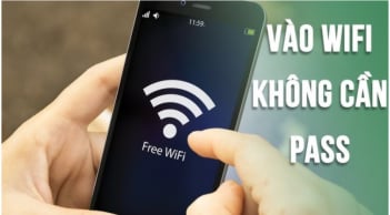 4 cách bắt wifi không cần biết mật khẩu: Ngồi đâu cũng ung dung dùng mạng, ai không biết quá đáng tiếc