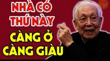 Nhà có 4 thứ này càng cũ càng nhiều tài lộc: Đừng dại vứt đi, đó là gì?