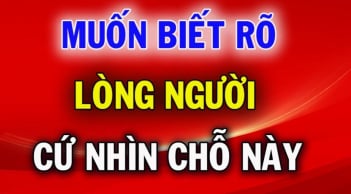 Lời khuyên răn của Tổ Tiên: Muốn biết lòng người rộng hay hẹp, hãy nhìn kỹ 2 điểm này