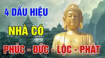 Nhà có 4 điều này để lại phúc khí, phước đức cho con cháu: Càng ngày càng giàu có
