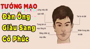 4 nét tướng của người đàn ông Phúc - Lộc - Thọ tề tựu: Càng già càng giàu có
