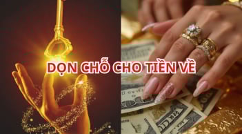  Người xưa nói Tiền chưa đến vì bạn chưa 'dọn chỗ'. Điều đó nghĩa là gì?