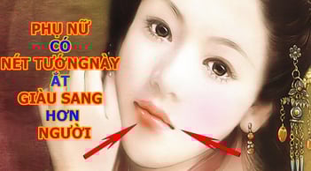 5 nét tướng của người phụ nữ giàu có