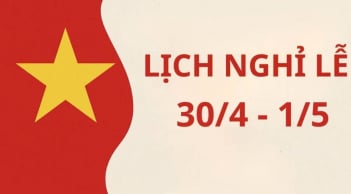 Lịch nghỉ Giỗ Tổ Hùng Vương và 30/4 - 1/5 năm 2026 chi tiết: Có nghỉ 9 ngày liên tiếp?