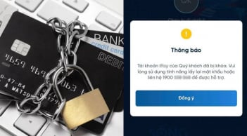 5 trường hợp bị ngân hàng khóa tài khoản, tạm ngừng toàn bộ giao dịch rút tiền, chuyển tiền