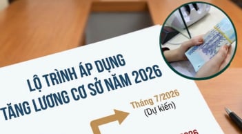 Bộ Chính trị thống nhất: Từ 1/7/2026, tăng lương cơ sở từ 2,34 triệu đồng lên 2,53 triệu đồng/tháng