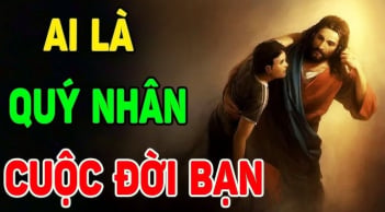 4 kiểu người quý nhân của đời bạn: Gặp được thật đáng chúc mừng