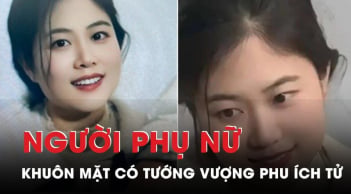 3 nét tướng của người phụ nữ vượng phu ích tử