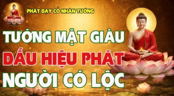 3 nét tướng trên mặt của người sắp Trúng Số - Phát Tài: Tương lai thênh thang giàu có