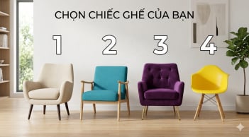 Quiz: Chọn chiếc ghế bạn muốn ngồi nhất để khám phá kiểu sống phù hợp với bạn