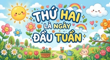 Tại sao ngày đầu tiên của tuần gọi là Thứ Hai, không phải Thứ Nhất?