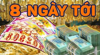 8 ngày tới: Trời thương, Phật độ biến Hung thành Cát Tiền - Tình đỏ chót