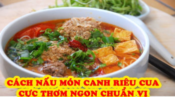 Cách nấu canh riêu cua ngon tại nhà