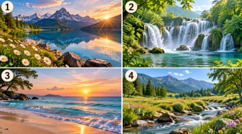 Phong cảnh thiên nhiên nào khiến bạn thấy thư giãn nhất?