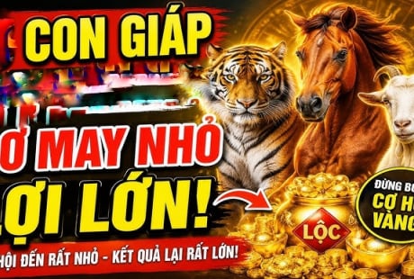 4 tuổi trả hết Nợ Đời, Tiến Thẳng giàu sang từ 20/6 đến 27/6