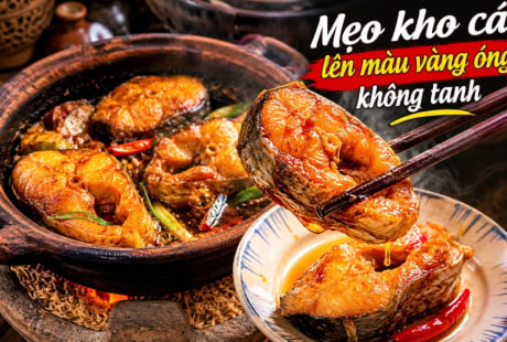 Mẹo kho cá lên màu vàng óng, không tanh