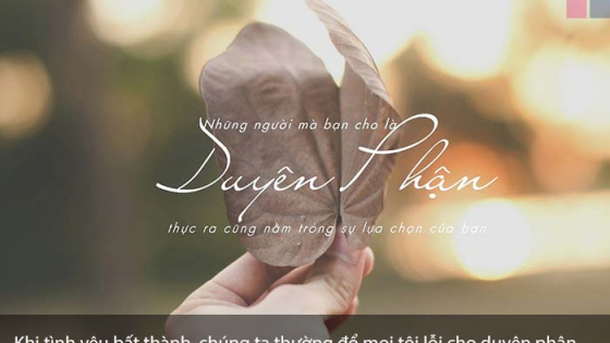 Duyen Do Trời định Phận Do Người Tạo Nhưng Hạnh Phuc Do Bản Than Minh Nắm Giữ
